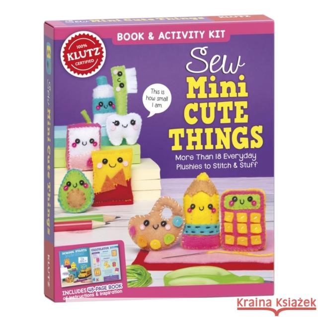 Sew Mini Cute Things Editors of Klutz 9781338896015 Scholastic US