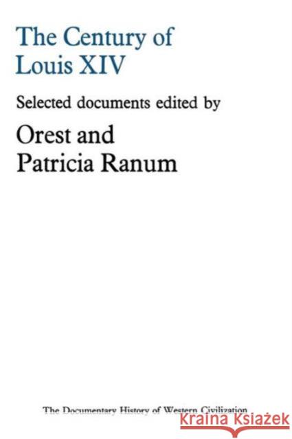 The Century of Louis XIV Orest Ranum 9781349004997 Palgrave Macmillan