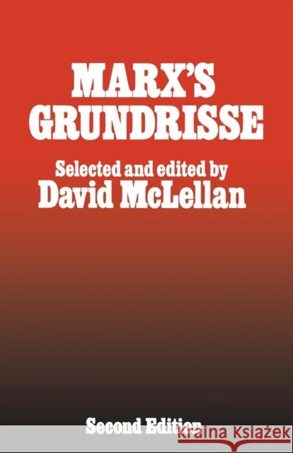 Marx's Grundrisse David McLellan 9781349052233