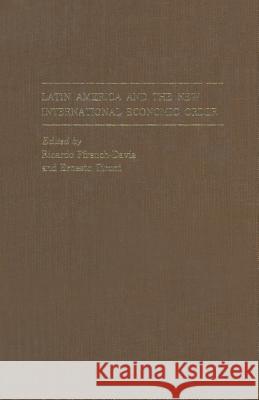 Latin America and the New International Economic Order Ricardo Ffrench-Davis Ernesto Tironi 9781349056965 Palgrave MacMillan