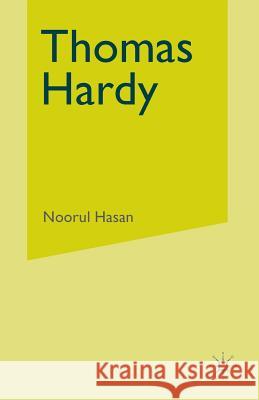 Thomas Hardy: The Sociological Imagination Hasan, Noorul 9781349062539