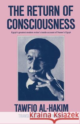 The Return of Consciousness Tawfiq Hakim 9781349071784 Palgrave MacMillan