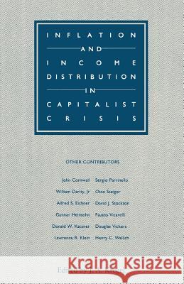 Inflation and Income Distribution in Capitalist Crisis J. a. Kregel 9781349088355 Palgrave MacMillan