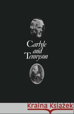 Carlyle and Tennyson Michael Timko 9781349093090 Palgrave MacMillan