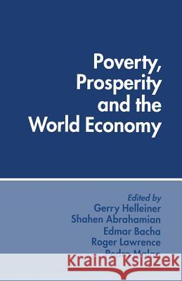 Poverty, Prosperity and the World Economy: Essays in Memory of Sidney Dell Abrahamian, Shahen 9781349136605 Palgrave MacMillan