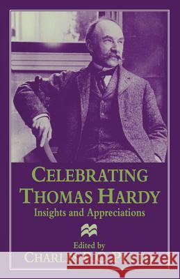Celebrating Thomas Hardy: Insights and Appreciations Pettit, Charles P. C. 9781349140152 Palgrave MacMillan