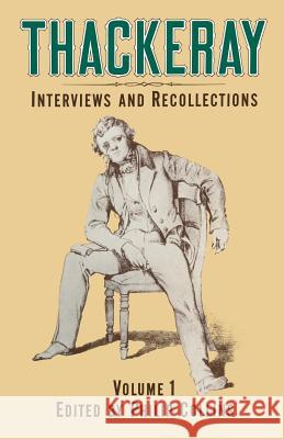Thackeray: Volume 1: Interviews and Recollections Collins, Phillip 9781349170098 Palgrave MacMillan