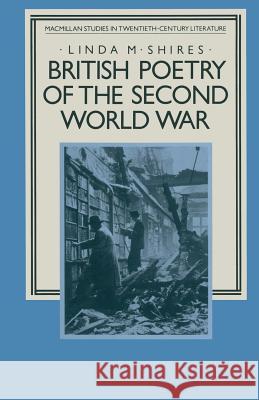 British Poetry of the Second World War L. Shires 9781349178667 Palgrave MacMillan