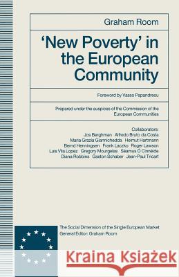 'New Poverty' in the European Community Graham Room 9781349210909 Palgrave MacMillan