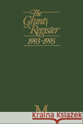 The Grants Register 1993-1995 Lisa Williams 9781349222322