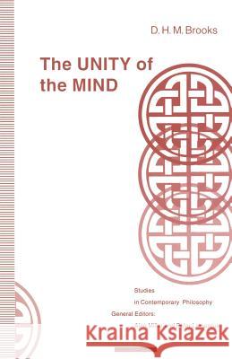 The Unity of the Mind D. H. M. Brooks David Preece 9781349231805 Palgrave MacMillan