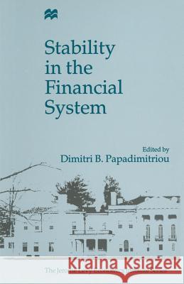 Stability in the Financial System Dimitris Papadimitriou 9781349247691