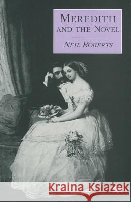 Meredith and the Novel Neil Roberts 9781349254668 Palgrave MacMillan