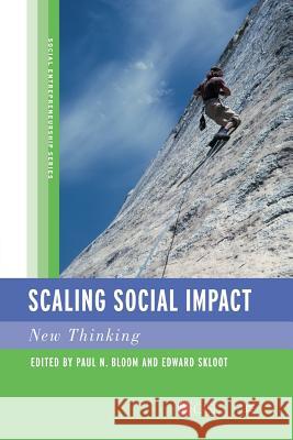 Scaling Social Impact: New Thinking Bloom, P. 9781349288922 Palgrave MacMillan