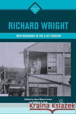 Richard Wright: New Readings in the 21st Century Craven, A. 9781349294770 Palgrave MacMillan
