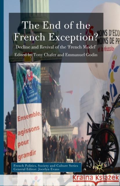 The End of the French Exception?: Decline and Revival of the 'french Model' Chafer, T. 9781349306282 Palgrave Macmillan