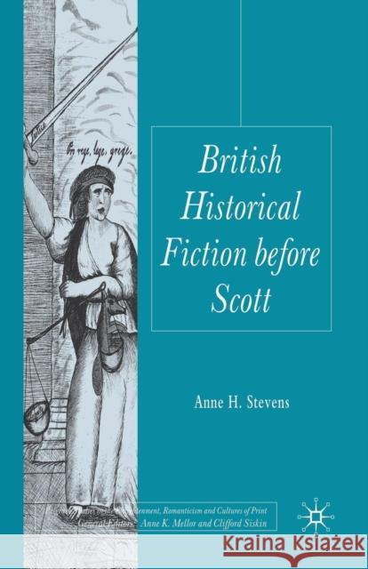 British Historical Fiction Before Scott Stevens, A. 9781349319459 Palgrave MacMillan