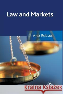 Law and Markets A. Robson   9781349320318 Palgrave Macmillan