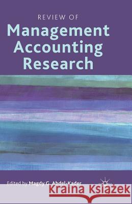 Review of Management Accounting Research Magdy G. Abdel-Kader   9781349321971 Palgrave Macmillan