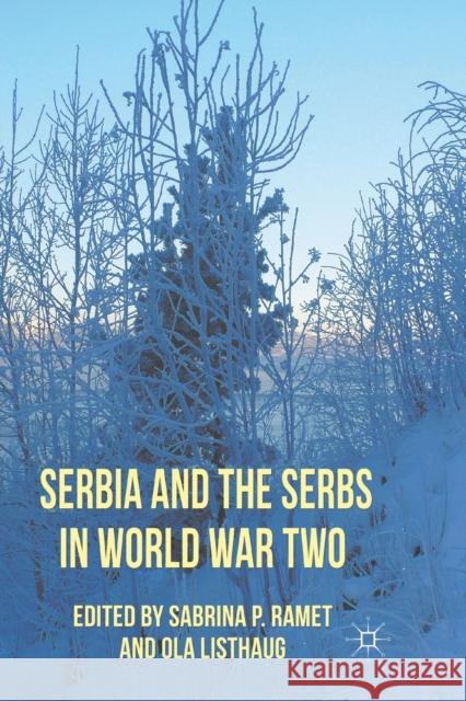 Serbia and the Serbs in World War Two S. Ramet O. Listhaug  9781349326112 Palgrave Macmillan