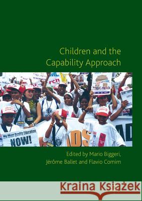 Children and the Capability Approach Mario Biggeri Jerome Ballet Flavio Comim 9781349329984 Palgrave Macmillan