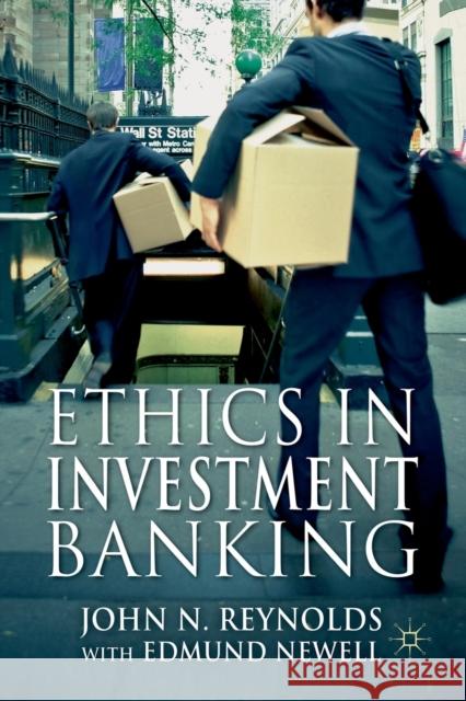 Ethics in Investment Banking J. Reynolds Edmund Newell  9781349330157 Palgrave Macmillan