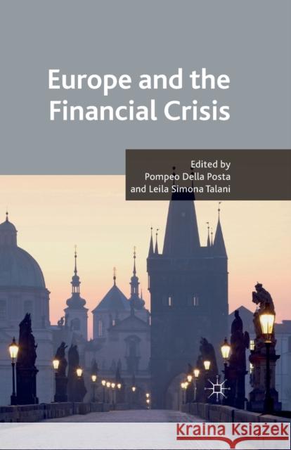Europe and the Financial Crisis Pompeo Della Posta L. Talani  9781349330706 Palgrave Macmillan