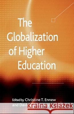 The Globalization of Higher Education C. Ennew D. Greenaway  9781349346653 Palgrave Macmillan