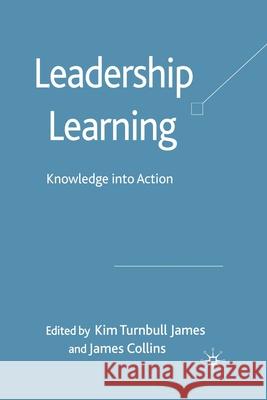 Leadership Learning Turnbull James, Kim 9781349354320 Palgrave Macmillan