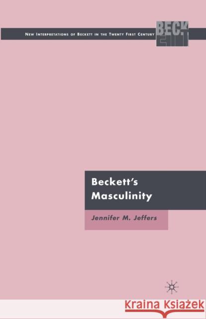 Beckett's Masculinity J. Jeffers 9781349379057 Palgrave MacMillan