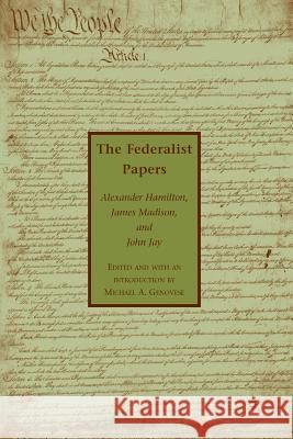 The Federalist Papers A. Hamilton J. Madison J. Jay 9781349383658 Palgrave MacMillan