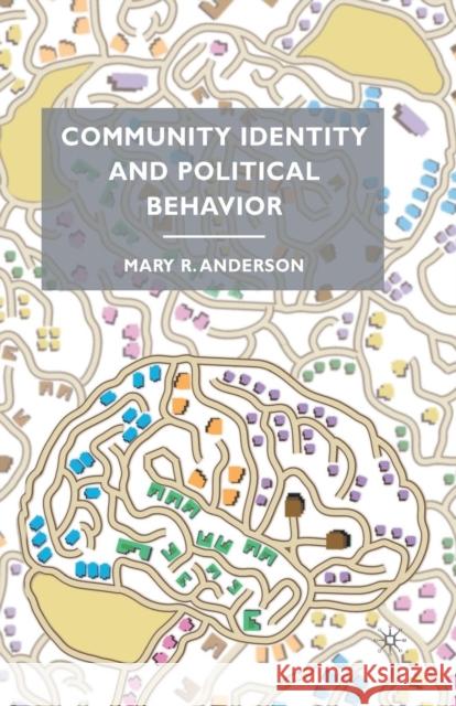 Community Identity and Political Be Anderson, M. 9781349383672 Palgrave MacMillan