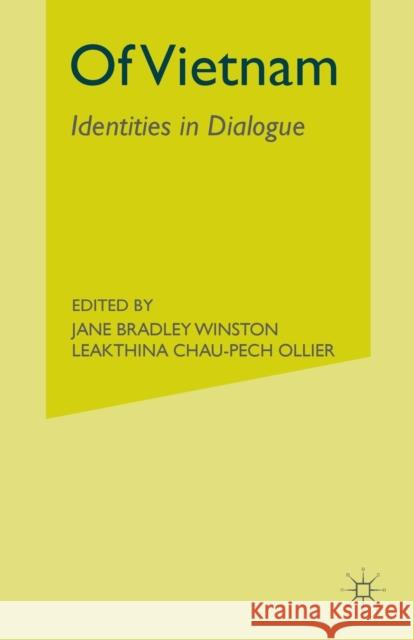 Of Vietnam: Identities in Dialogue Winston, J. 9781349386598 Palgrave MacMillan
