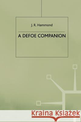 A Defoe Companion J. Hammond 9781349389247 Palgrave MacMillan