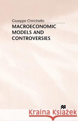 Macroeconomic Models Chirichiello, G. 9781349391110 Palgrave MacMillan