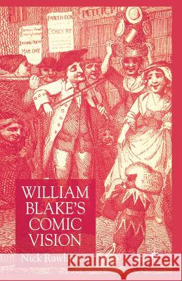 William Blake's Comic Vision N. Rawlinson 9781349410606 Palgrave MacMillan