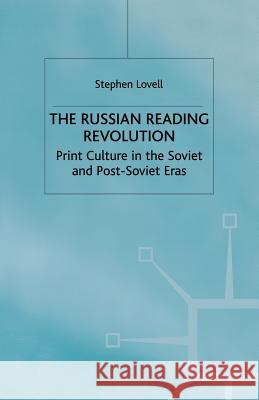 Russian Reading Revolution Lovell, S. 9781349417889 Palgrave MacMillan