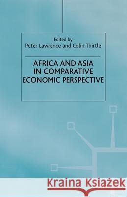 Africa and Asia in Comparative Economic Perspective P. Lawrence C. Thirtle  9781349418817 Palgrave Macmillan