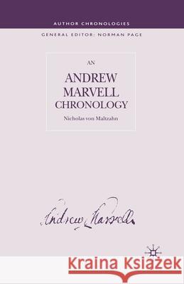 Andrew Marvell Chronology N. Maltzahn   9781349425402 Palgrave Macmillan