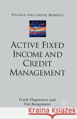 Active Fixed Income and Credit Management    9781349432196 Palgrave Macmillan