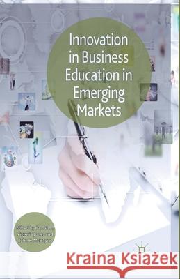 Innovation in Business Education in Emerging Markets I. Alon V. Jones J. McIntyre 9781349451029 Palgrave Macmillan