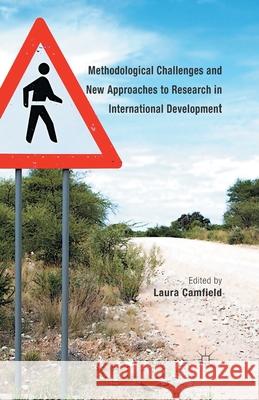 Methodological Challenges and New Approaches to Research in International Development L. Camfield   9781349451272 Palgrave Macmillan