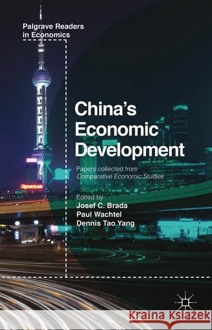 China's Economic Development J. Brada P. Wachtel D. Yang 9781349500581 Palgrave Macmillan