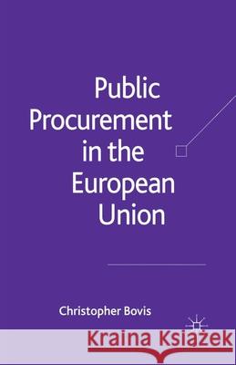Public Procurement in the European Union C. Bovis   9781349518364 Palgrave Macmillan