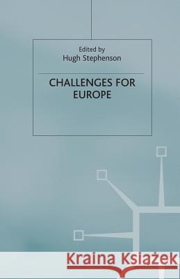 Challenges for Europe H. Stephenson 9781349518784 Palgrave MacMillan