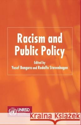 Racism and Public Policy Y. Bangura R. Stavenhagen  9781349525461 Palgrave Macmillan