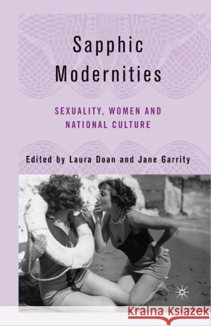 Sapphic Modernities: Sexuality, Women and National Culture Doan, L. 9781349528585 Palgrave MacMillan