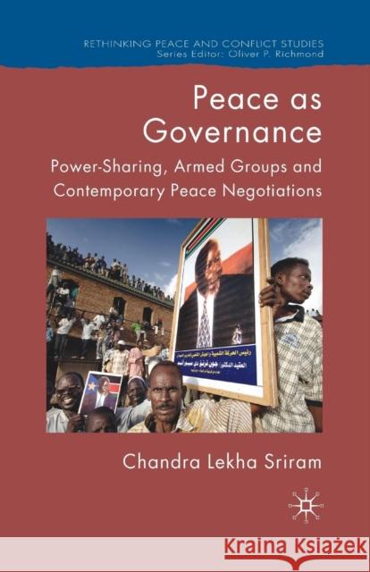 Peace as Governance Sriram, C. 9781349540266 Palgrave Macmillan