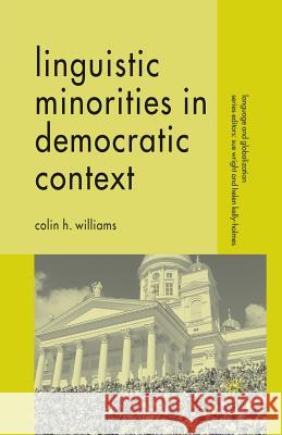 Linguistic Minorities in Democratic Context C Williams   9781349541317 Palgrave MacMillan