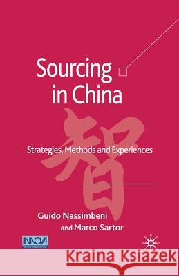 Sourcing in China: Strategies, Methods and Experiences Nassimbeni, G. 9781349547036 Palgrave Macmillan